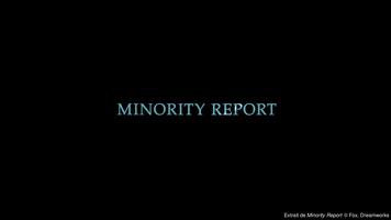 Extrait de « Minority Report » © Fox, Dreamworks